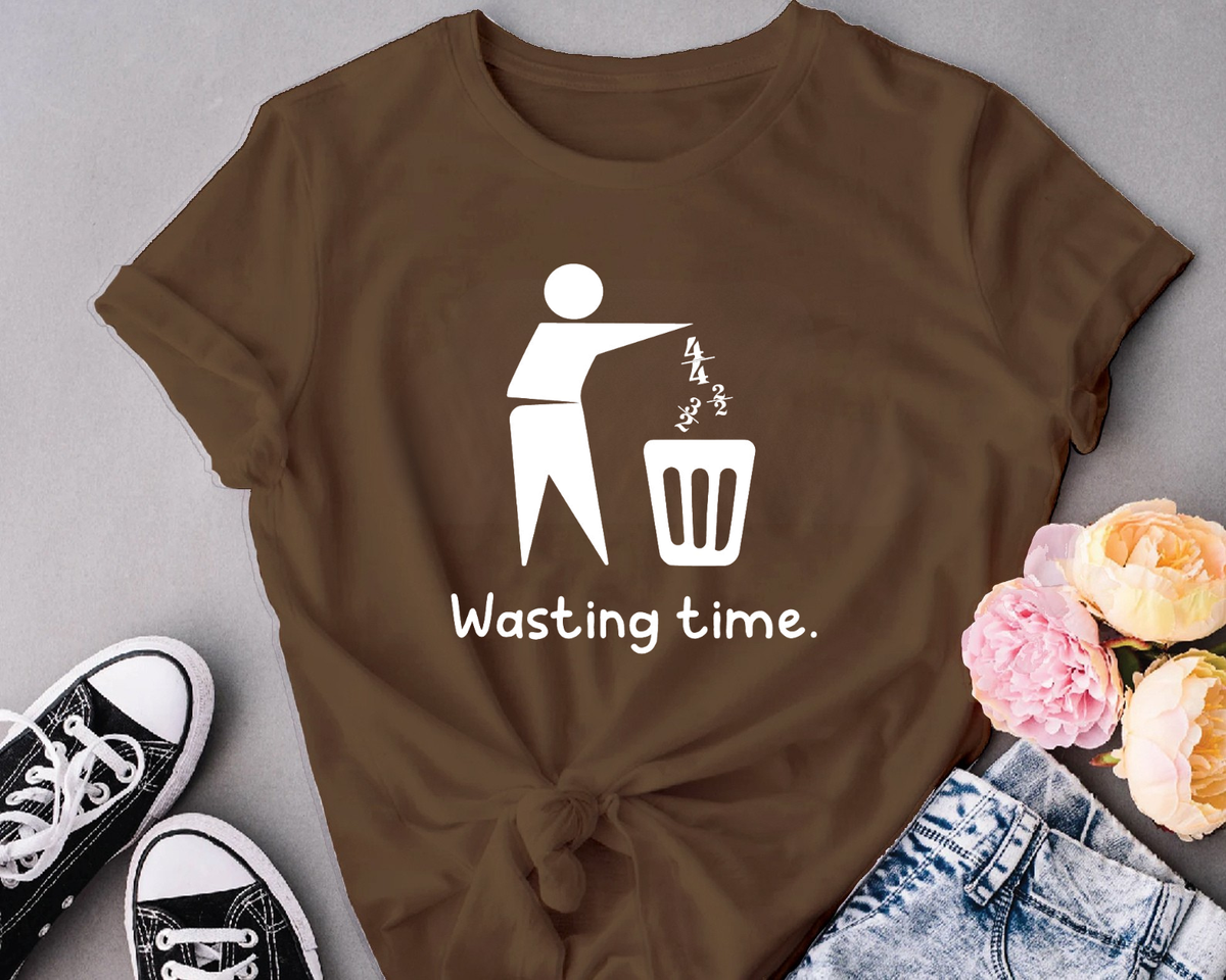 Wasting time