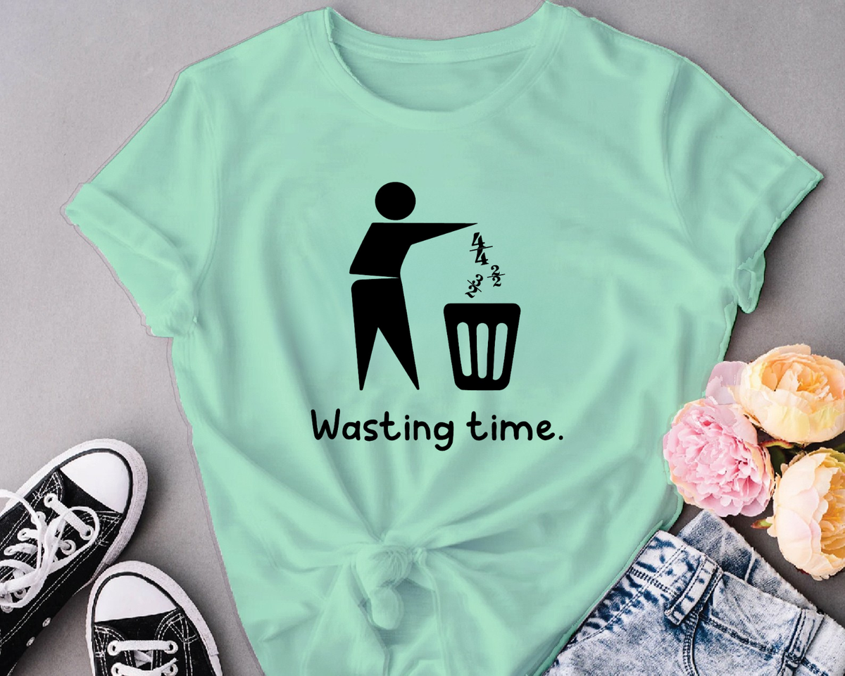 Wasting time