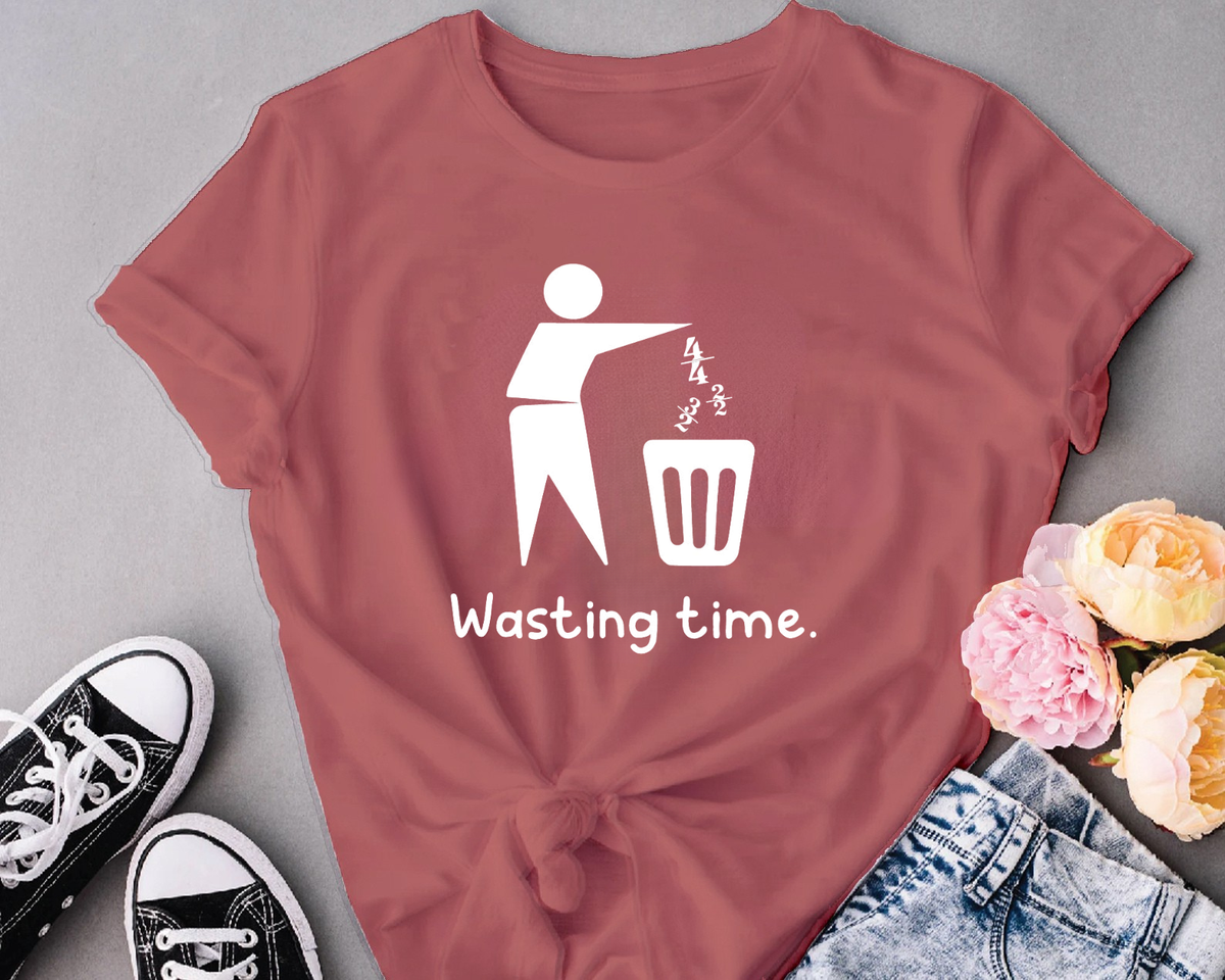 Wasting time