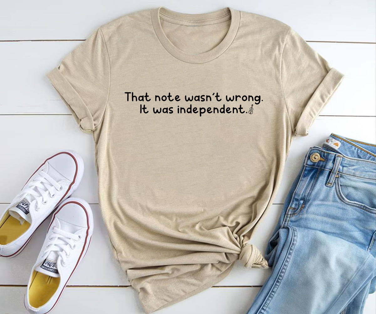 That note wasn't wrong it was independent
