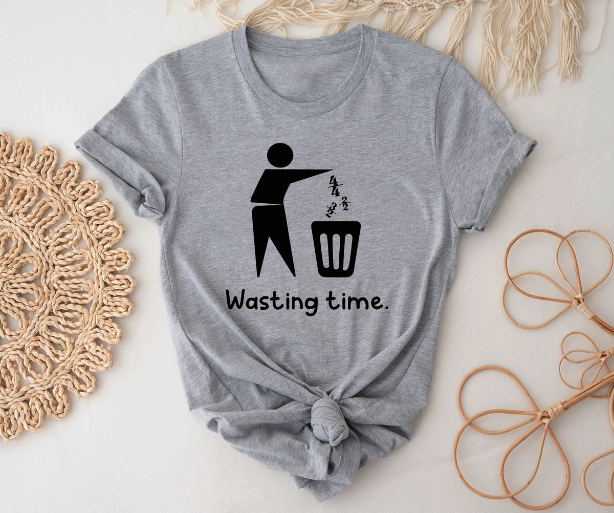 Wasting time