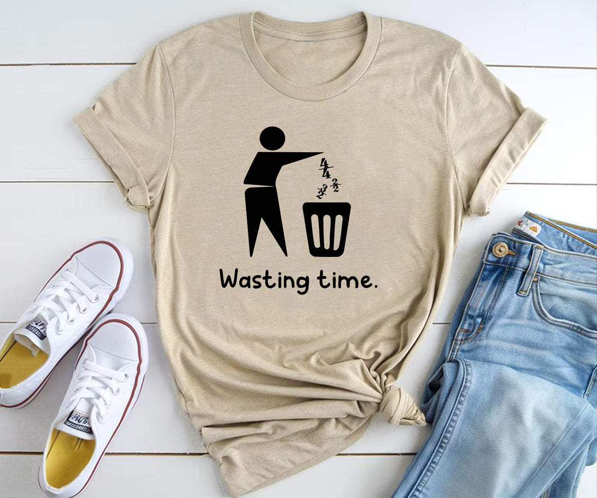 Wasting time