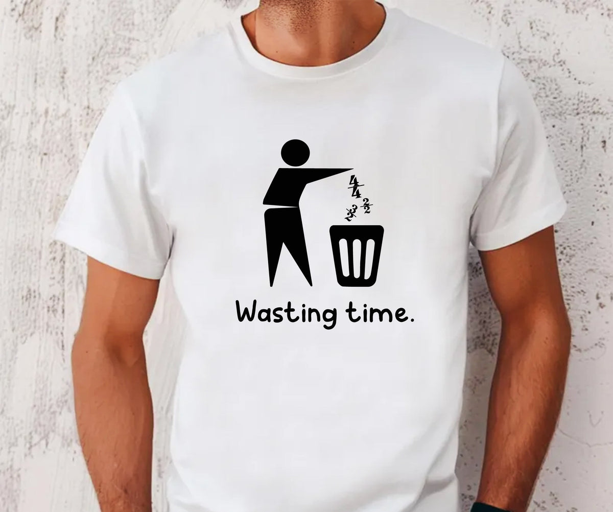 Wasting time