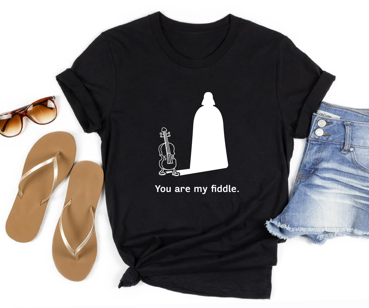 you are my fiddle