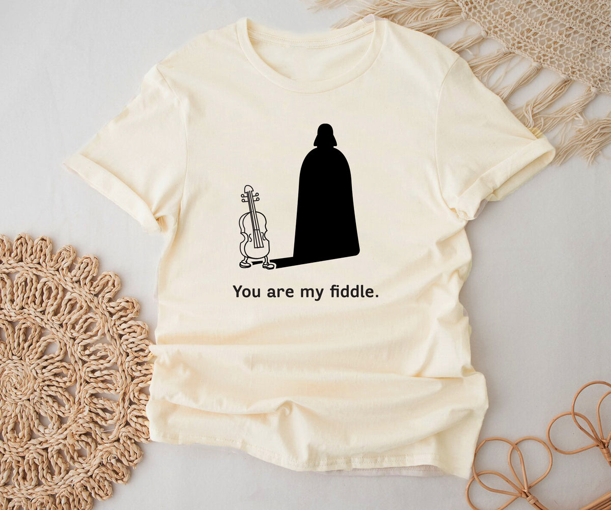 you are my fiddle