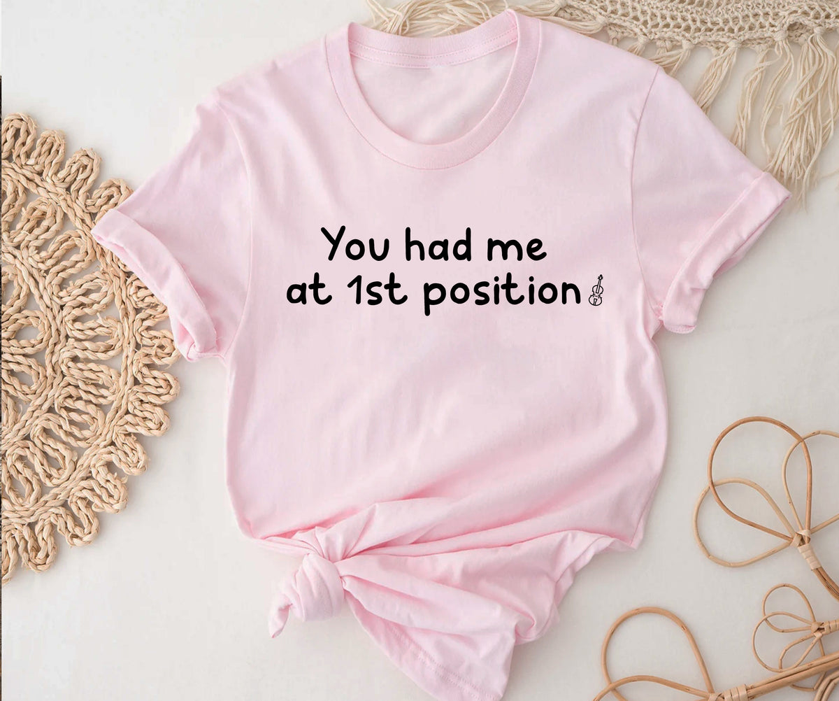 You had me at 1st position
