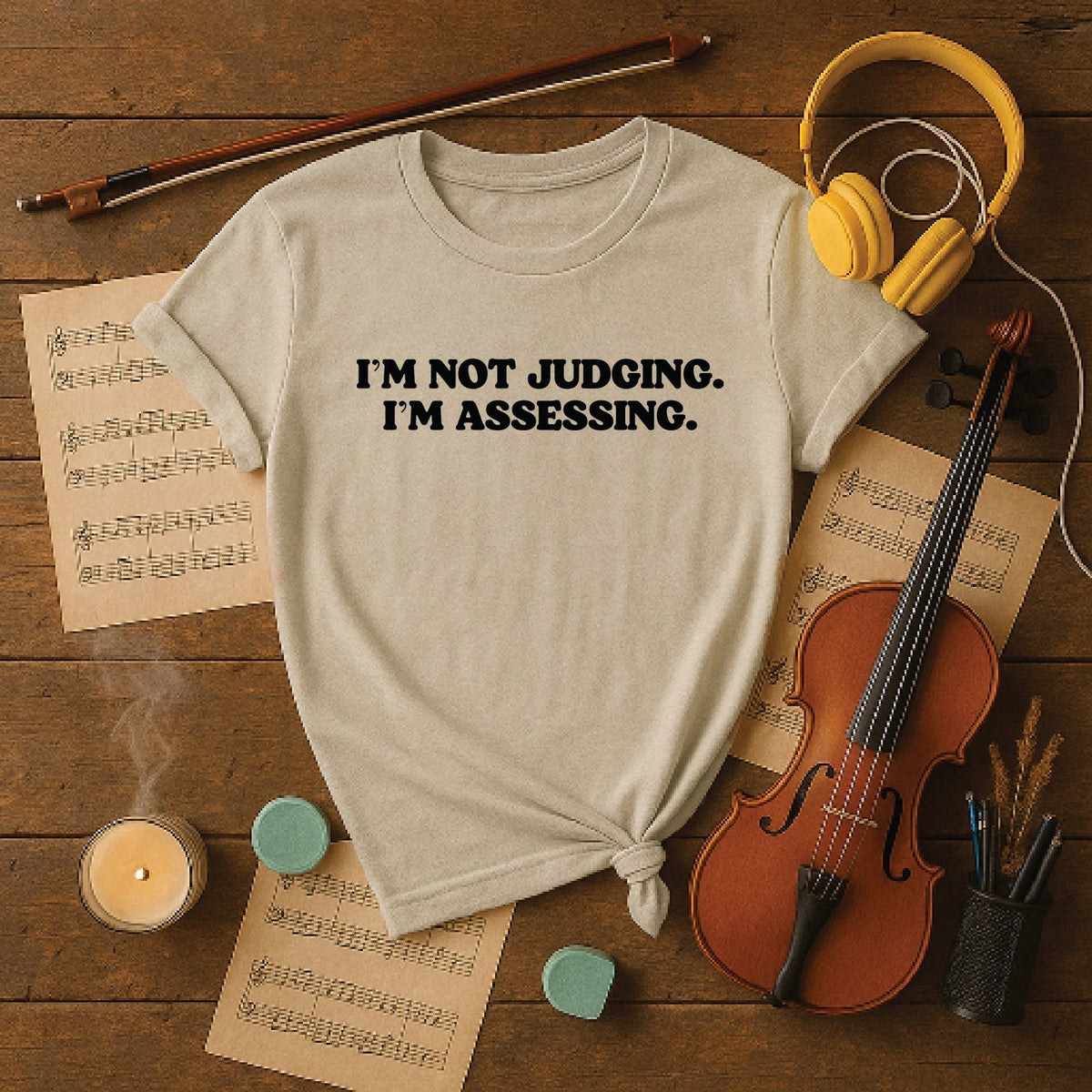 I'm not judging I'm assessing
