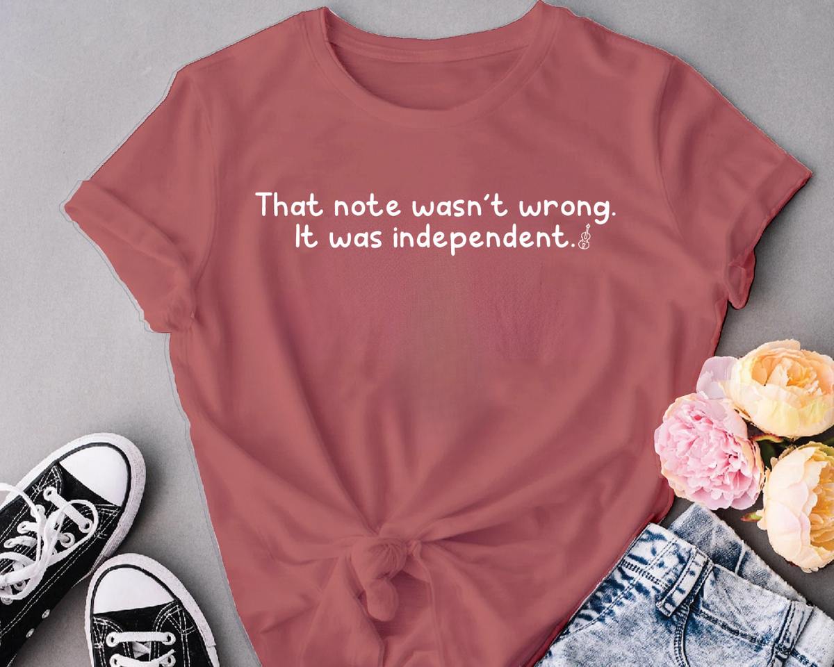 That note wasn't wrong it was independent