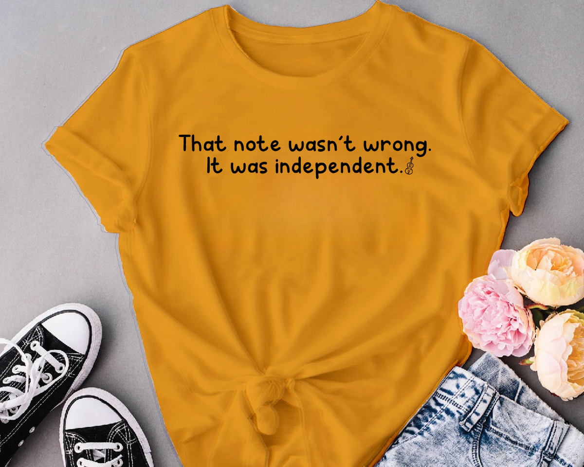 That note wasn't wrong it was independent