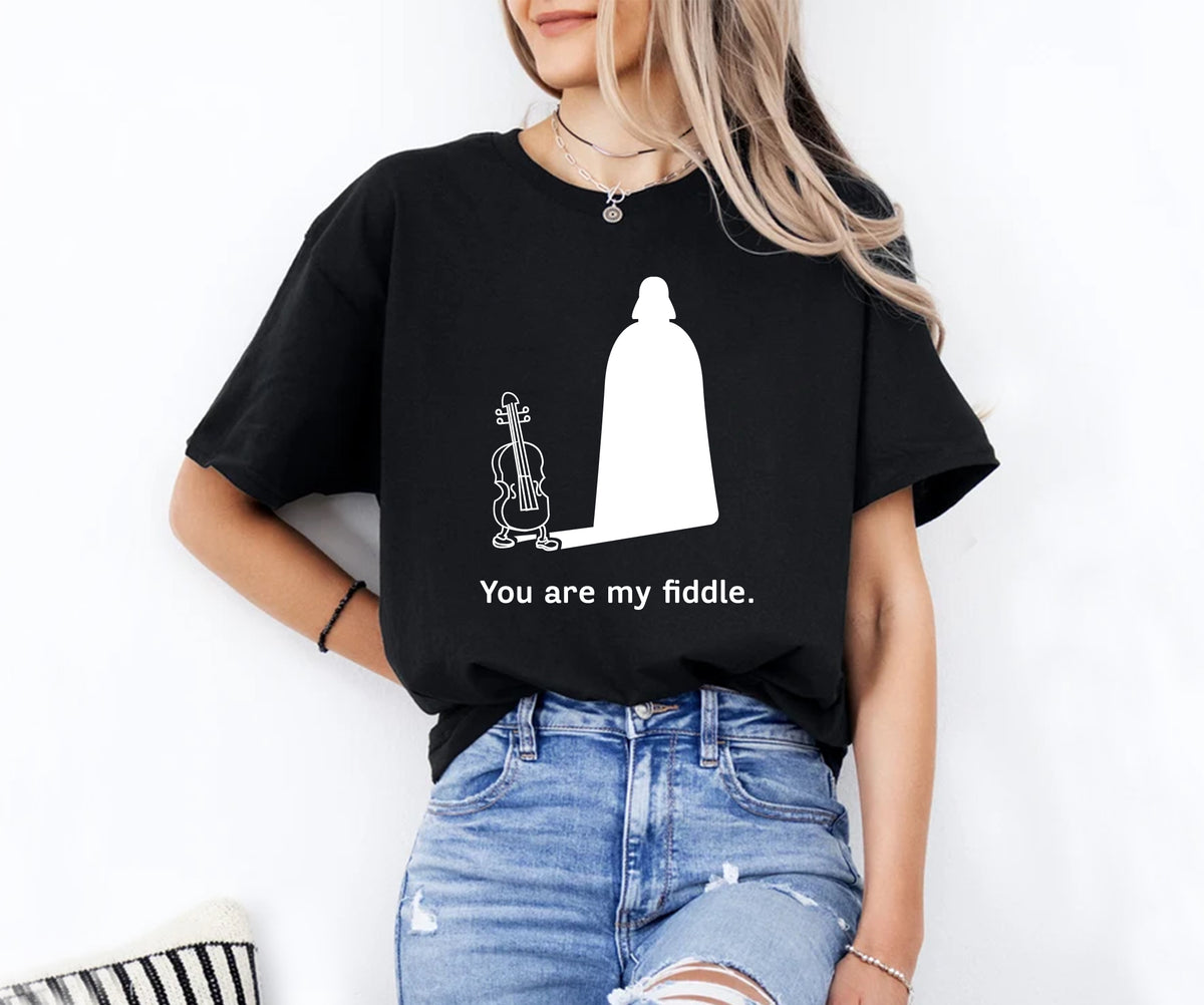 you are my fiddle