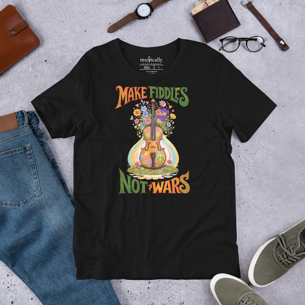 Make Fiddles, Not Wars